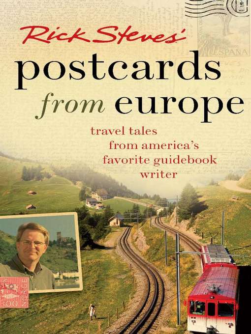 Title details for Rick Steves' Postcards from Europe by Rick Steves - Available